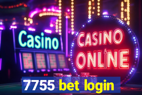 7755 bet login